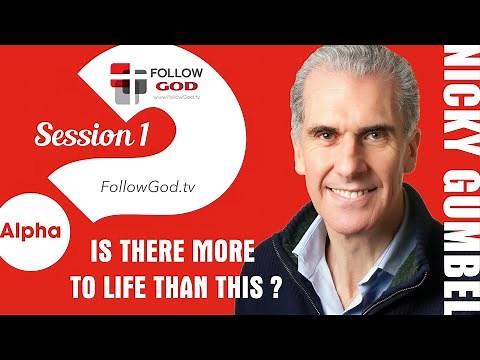 ❓ ALPHA | Session 1: Is There More to Life Than This? | Nicky Gumbel (1/15)