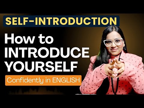 SELF-INTRODUCTION | How To Introduce Yourself In English? Step-by-Step Guide with Examples