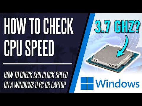 How to Check CPU Clock Speed on Windows 11 PC or Laptop