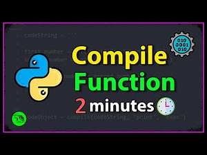 Learn Python Compile Function in 2 minutes