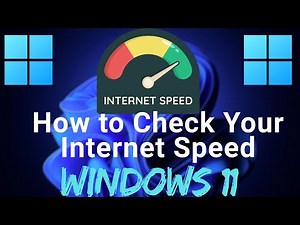 How to Check Your Internet Speed on Windows 11 Fast & Easy Guide
