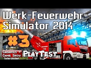 Werk Feuerwehr Simulator 2014 #03 Preview Der Axtmörder deutsch HD Test Vorschau Gameplay