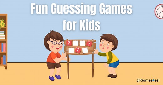 Fun Guessing Games For Kids | Games4esl