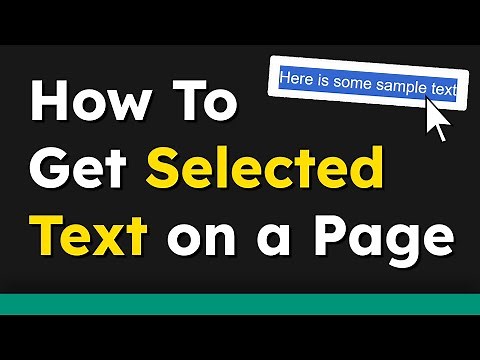 Get Selected Text with JavaScript: Quick & Easy Tutorial