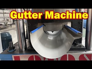 【Gutter Machine】: Seamless gutter machine | Rain gutter forming machine