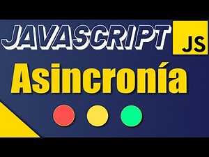Javascript - Asincronía