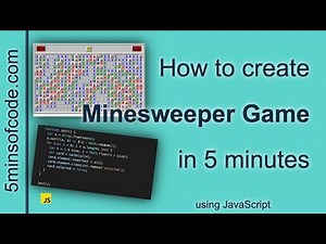 Minesweeper in 5 minutes - JavaScript - 5minsofcode.com