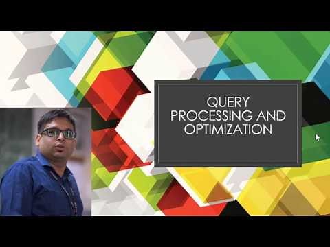 Query Processing and Cost Based Optimization in DBMS