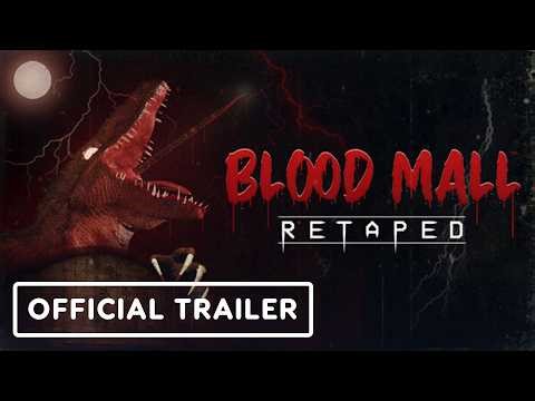 BLOOD MALL: RETAPED - Official Release Date Trailer