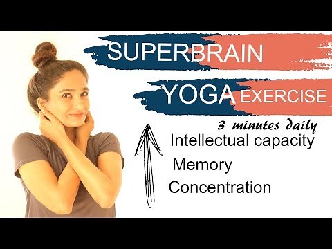 Super brain yoga exercise technique, benefits, increase brain power, memory, concentration