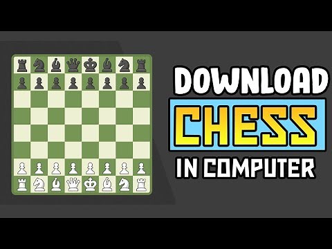 How to download chess in windows 10 and windows 11 pc