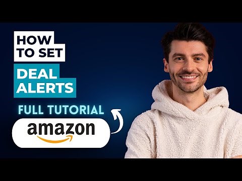 How to Set Deal Alerts on Amazon [2026 Guide]