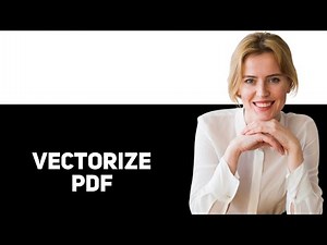 How to Convert PDF to Vector 2025