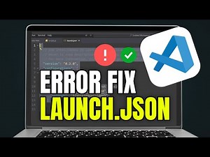 How To Fix launch.json Error In VSCode [FULL GUIDE]