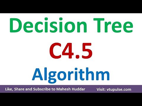 How to build Decision Tree using C4.5 Algorithm | C4.5 Decision Tree Learning | C4.5 Mahesh Huddar