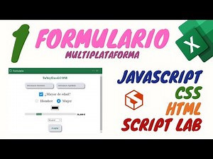 1.- Formulario Multiplataforma en Excel con Script Lab Utilizando Excel JavaScript API, HTML y CSS