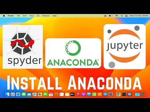 Install Anaconda Python, Jupyter Notebook And Spyder on Mac / MacOS