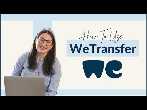 How to Use WeTransfer