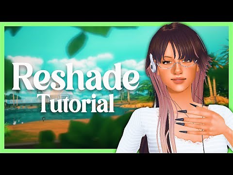 How To Install ReShade for The Sims 4 (8+ presets!)