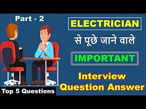 Basic Electrical Interview Question and Answer Part 2 | Electrical Interview ‪@ElectricalTechnician‬