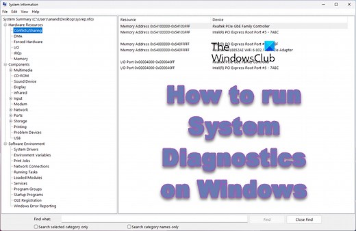 How to run System Diagnostics on Windows 11/10