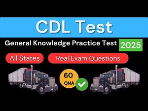 100% Pass CDL General Knowledge Practice Test 2025 Part 1 | REAL EXAM QUESTIONS