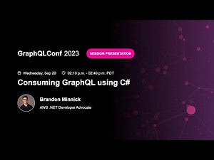Consuming GraphQL using C# - Brandon Minnick, AWS