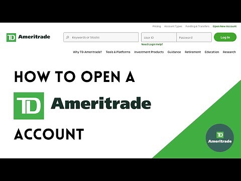 How to Open a TD Ameritrade Account in 2021 (for Beginners)