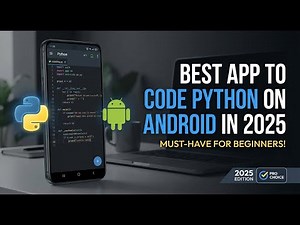 Best App to Code Python on Android in 2025 | Must-Have for Beginners!