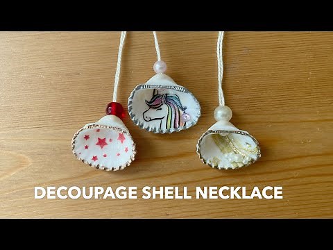 How to Make A Shell Necklace | Decoupage