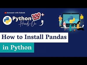 Python Pandas Installation: How to Install Pandas on Python 3.11 Windows 10