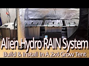 Alien Hydro 3 30L Pot 1 Row RAIN System Build & Install In A 2x4 Grow Tent