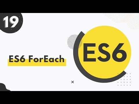 19. JavaScript Bangla Tutorial | ES6 ForEach Tutorial Bangla