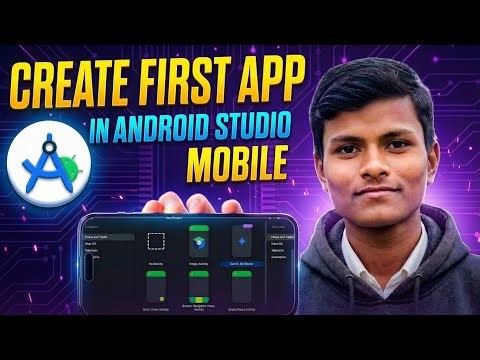 Create your First app in Android studio mobile | अपना पहला एप क्रिएट करें android studio मोबाइल में
