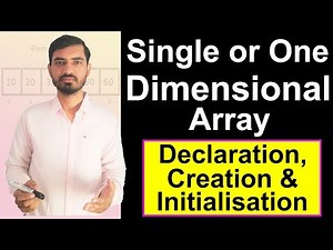 Arrays In Java - Single Dimensional (One Dimensional) Array by Deepak