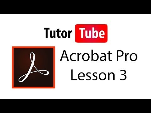 Adobe Acrobat Pro Tutorial - Lesson 3 - Tools and its Options