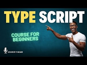TypeScript for Beginners: Learn It the Easy Way!