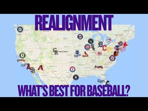 What Is The BEST Realignment Plan for MLB???