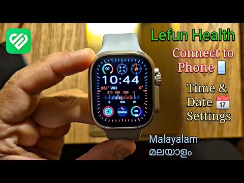 Lefun Health Smart Watch | Connect To Phone | Time & Date Settings (Malayalam മലയാളം)