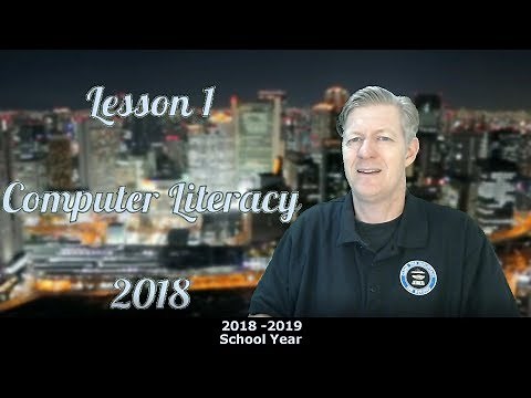 Computer Literacy Lesson 1 2018- Introduction, basics, and a note at the end about EVs