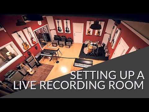 Setting Up A Live Recording Room