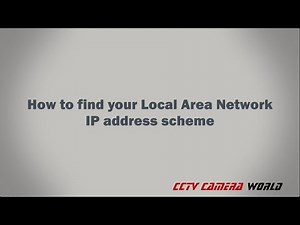 How to find your Local Area Network IP address scheme