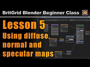 Beginner Lesson 5 - Using diffuse, specular & normal maps