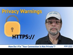 How Do I Fix Your Connection is Not Private?