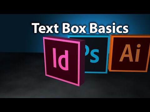 InDesign Text Box Basics