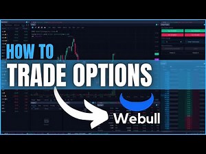 How to Trade Options on Webull Desktop