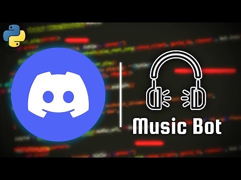 How to Create a Discord Music Bot [Python]