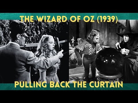 THE WIZARD OF OZ 1939 - Pulling Back the Curtain (OzCon International 2021)