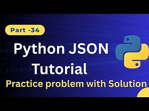Python JSON Tutorial 🔥 | Parse, Read, Write & Convert JSON in Python with Examples