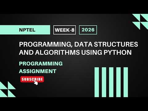 Programming, Data Structures, and Algorithms Using Python | NPTEL Week 8 Assignment Answers 2026